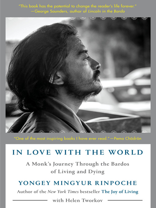 Title details for In Love with the World by Yongey Mingyur Rinpoche - Wait list